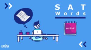 100 Common SATs Words You Must Know in 2024
